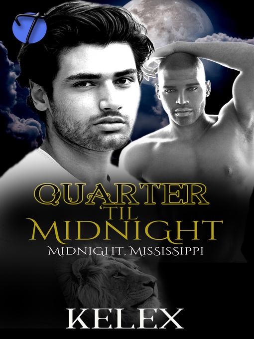Title details for Quarter 'til Midnight by Kelex - Available